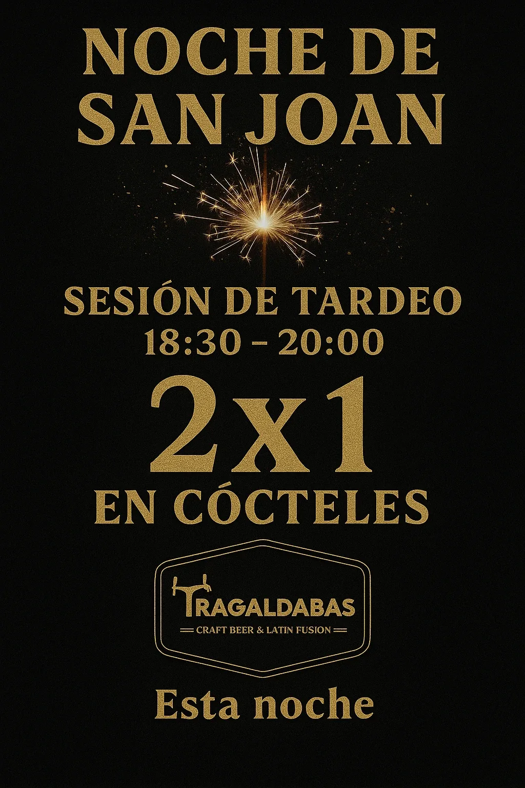 Cartel de la Noche de San Joan: sesión de tardeo con 2x1 en cócteles